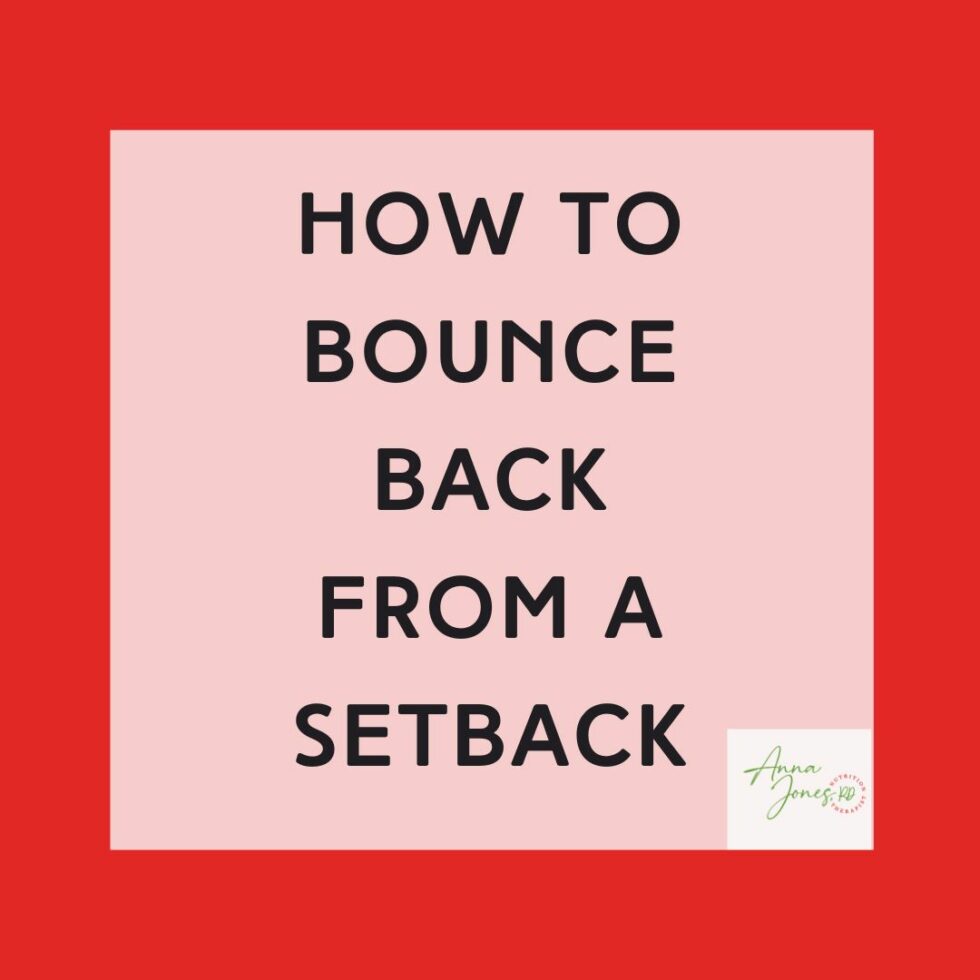 How To Bounce Back From A Setback Anna Jones Rd