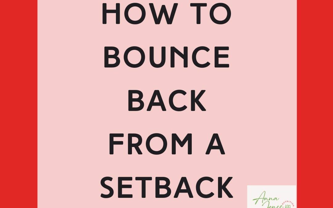 How to Bounce Back From a Setback